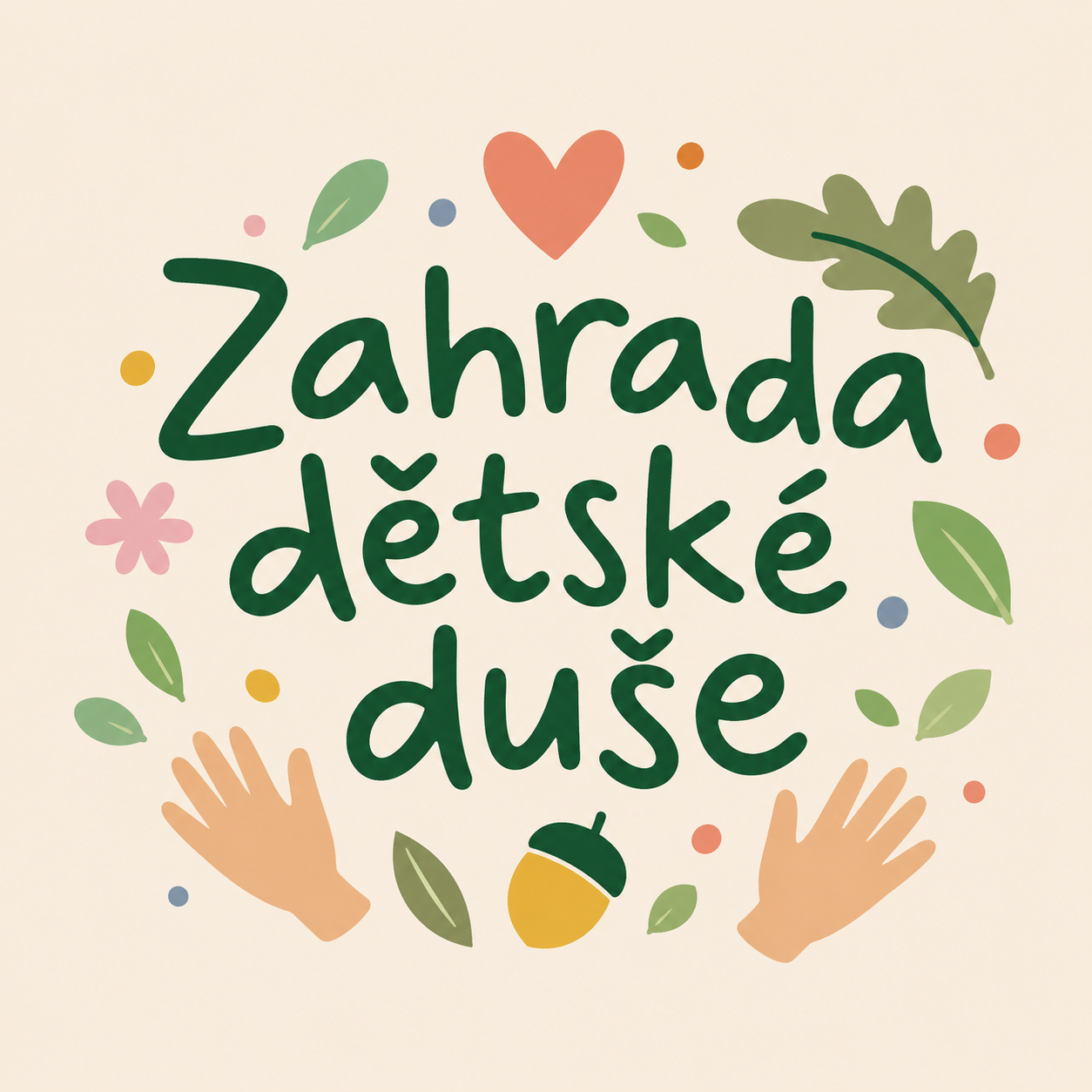 Zahrada dětské duše